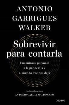 sobrevivir para contarla (ebook)-antonio garrigues walker-9788423432103