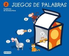juegos de palabras 2. cuadernos de lectoescritura-neus escudero i angles-roser genover i huguet-9788424182403
