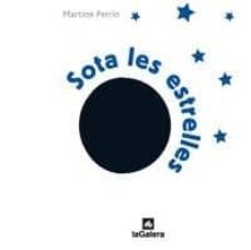 sota les estrelles-martine perrin-9788424632403