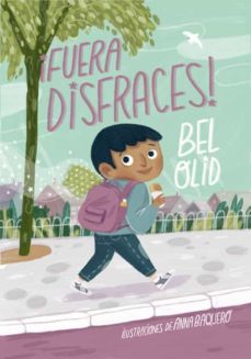 ¡fuera disfraces!-9788424671303
