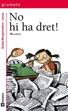 na hi ha dret o els desenganys duna nena emprenedora-9788424681203