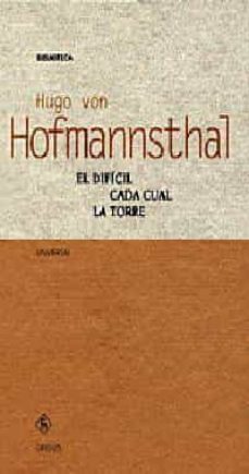 el dificil ; cada cual ; la torre-9788424924003
