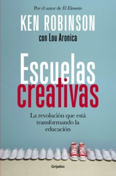 escuelas creativas (ebook)-ken robinson-lou aronica-9788425353703
