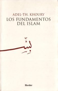 introduccion a los fundamentos del islam-adel th khoury-9788425411403