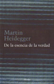 de la esencia de la verdad (ebook)-martin heidegger-9788425429903