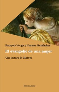 el evangelio de una mujer (ebook)-françois vouga-carmen burkhalter-9788425452703