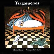 tragasueños (4ª ed.)-michael ende-9788426117403