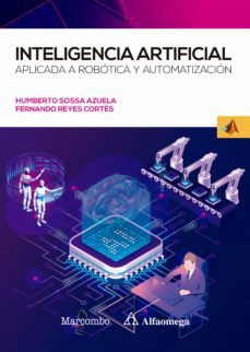 inteligencia artificial aplicada a robotica y automatizacion (ebook)-juan humberto sossa azuela-fernando reyes cortes-9788426733603