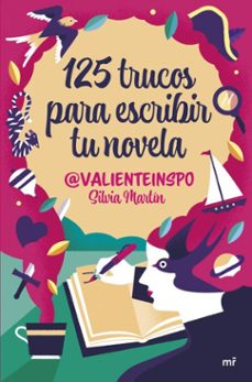 125 trucos para escribir tu novela (ebook)-silvia martin @valienteinspo-9788427054103