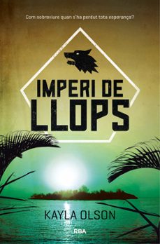 imperi de llops-kayla olson-9788427212503