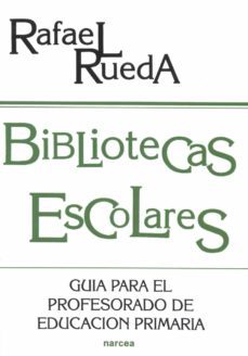 bibliotecas escolares (ebook)-rafael rueda-9788427716803