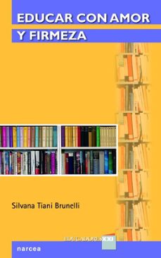 educar con amor y firmeza (ebook)-silvana tiani brunelli-9788427723603
