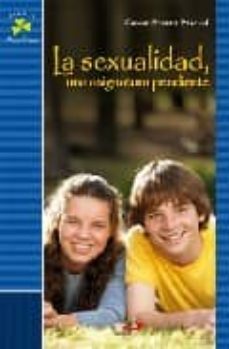 la sexualidad, una asignatura pendiente-cosme puerto pascual-9788428532303