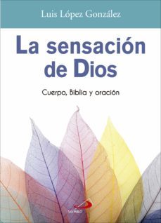 la sensacion de dios (ebook)-luis lopez gonzalez-9788428562003