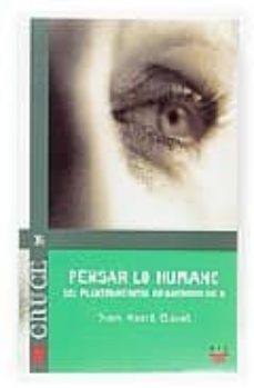 pensar lo humano: 101 planteamientos de antropologia-9788428812603