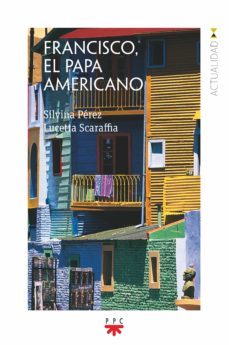 francisco, el papa americano-9788428833103