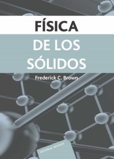 física de los sólidos (ebook)-frederick c. brown-9788429190403