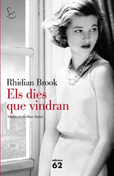 els dies que vindran-rhidian brook-9788429772203