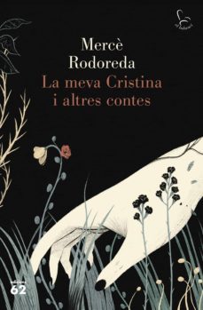 la meva cristina i altres contes (ebook)-merce rodoreda-9788429778403