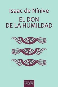 el don de la humildad-isaac de ninive-9788430120703