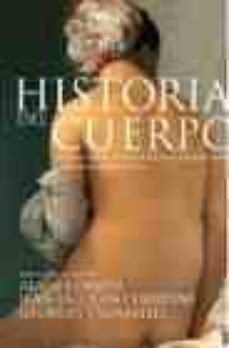 historia del cuerpo ii: de la revolucion francesa a la gran guerra-9788430605903