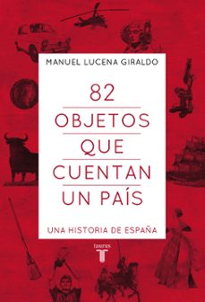82 objetos que cuentan un pais-9788430607303