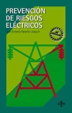 prevencion de riesgos electricos-jose antonio paramio joaquin-9788430938803