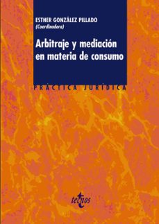 arbitraje y mediacion en materia de consumo-9788430954803