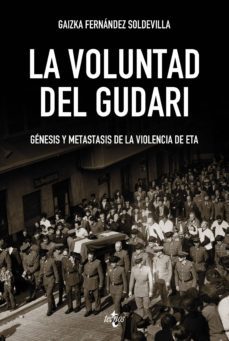 la voluntad del gudari (ebook)-gaizka fernandez soldevilla-9788430968503