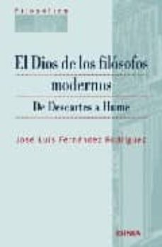el dios de los filosofos modernos: de descartes a hume-9788431325503
