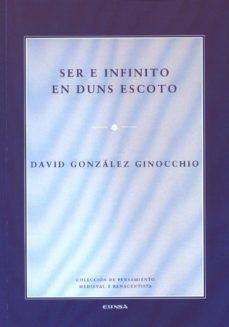 ser e infinito en duns escoto-david gonzales ginocchio-9788431329303