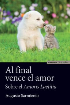 al final vence el amor-augusto sarmiento franco-9788431331603