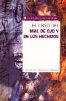 el libro del mal de ojo y de los hechizos-9788431535803