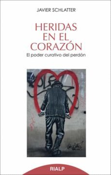 heridas en el corazón (ebook)-javier schatter-9788432143403