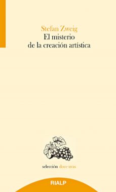 el misterio de la creacion artistica-stefan zweig-9788432164903
