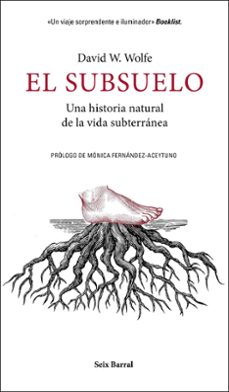 el subsuelo-david w. wolfe-9788432235603