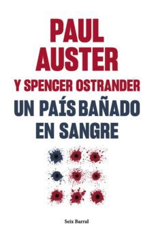 un pais bañado en sangre (ebook)-paul auster-spencer ostrander-9788432241703