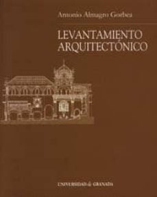 levantamiento arquitectonico-antonio almagro gorbea-9788433831903