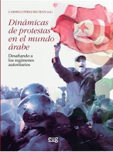 dinamicas de protestas en el mundo arabe-9788433872203