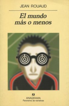 el mundo mas o menos-jean rouaud-9788433908803