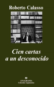 cien cartas a un desconocido (ebook)-roberto calasso-9788433935403