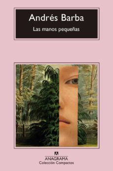 las manos pequeñas (ebook)-andres barba-9788433940803