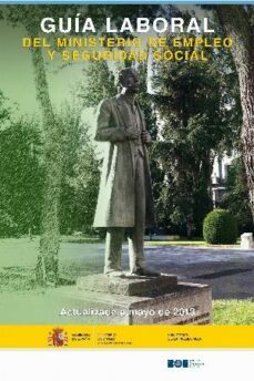 guia laboral del ministerio de empleo y seguridad social, 2013-9788434020603
