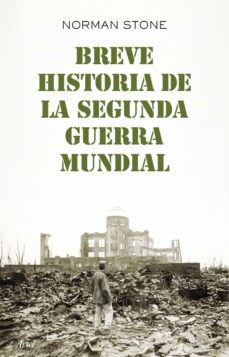 breve historia de la segunda guerra mundial (ebook)-norman stone-9788434407503