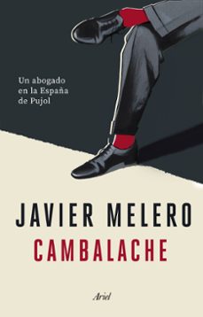 cambalache: un abogado en la españa de pujol-9788434433403