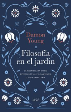 filosofía en el jardín-damon young-9788434436503