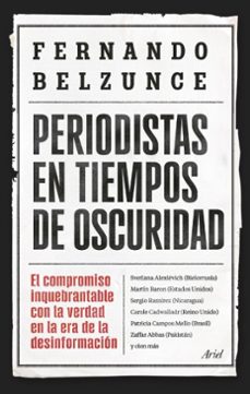 periodistas en tiempos de oscuridad (ebook)-fernando belzunce-9788434439603