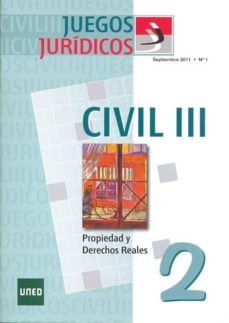juegos juridicos 2: civil iii: propiedad y derechos reales-9788436262803