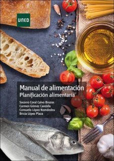 manual de alimentacion. planificacion alimentaria (ebook)-socorro calvo bruzos-carmen gomez candela-consuelo lopez nomdedeu-9788436271003