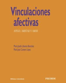 vinculaciones afectivas (ebook)-maria jose cantero lopez-maria josefa lafuente-9788436835403